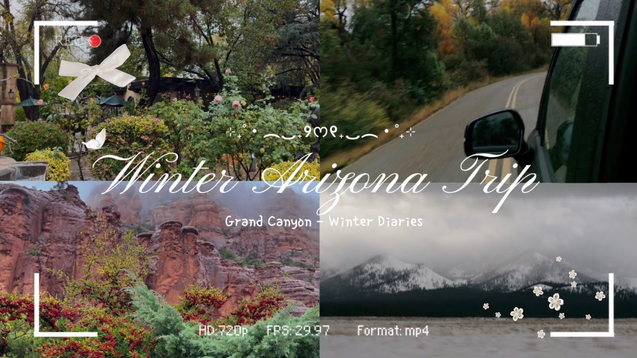 Digital Diaries: Winter Trip to Grand Canyon ₊˚✩🌵°｡🍂𓏲⋆.🌿𖦹 ₊˚