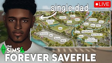 Creating a REALISTIC single dad family in my Sims 4 Forever Savefile!