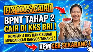 FIX CAIR ! AKHIRNYA BPNT TAHAP 2 CAIR DI KKS BRI ! KOMPAK SEMUA KKS SUDAH CAIRKAN BANSOS TAHAP 2 !