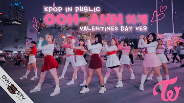 [KPOP IN PUBLIC] TWICE - ‘Ooh-Ahh’ | Valentines Dance Cover by DYNASTY, Australia