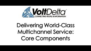 Delivering World Class Multichannel Service