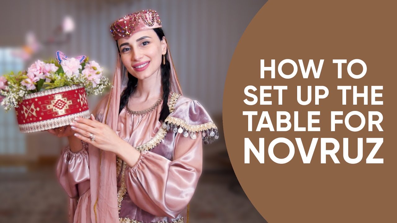 ⁣How to Set Up a Table for Novruz Holiday: Traditions & Activities to Celebrate the Solar New Yea