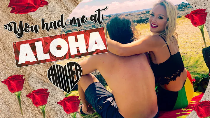 Anuhea "You Had Me at Aloha" - OFFICIAL MUSIC VIDEO