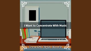 Thoughtful Work Tones (Key D Ver.)