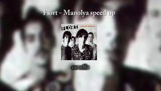 Flört - Manolya (speed up)