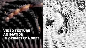 Part 1 - Video Texture Animation in Geometry Nodes