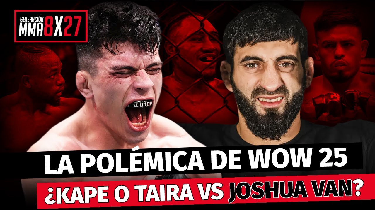 KEVIN VALLEJOS ARRASA en UFC - KAPE a por VAN - POLÉMICA de WOW 25