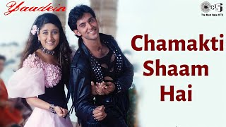 Chamakti Shaam Hai | Yaadein | Hrithik Roshan, Kareena Kapoor | Sonu Nigam, Alka Yagnik Resimi