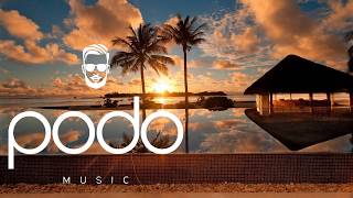 Hello Summer - Deep House Mix - New Chill Music Mix 2017-by PODO