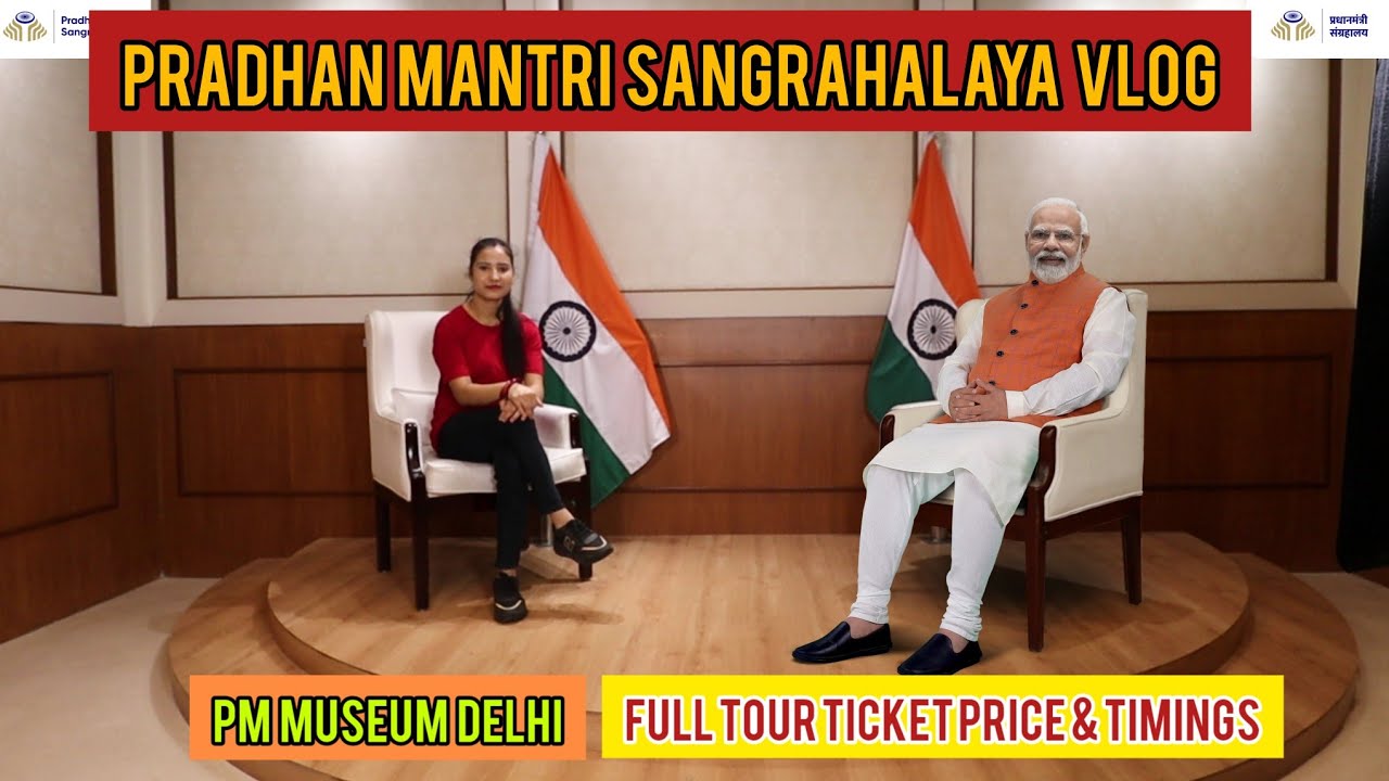 Pradhan Mantri Sangrahalaya Vlog | PM Museum Delhi | Tickets Location Timings & Full Information