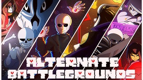 Alternate Battlegrounds: Asgore Showcase