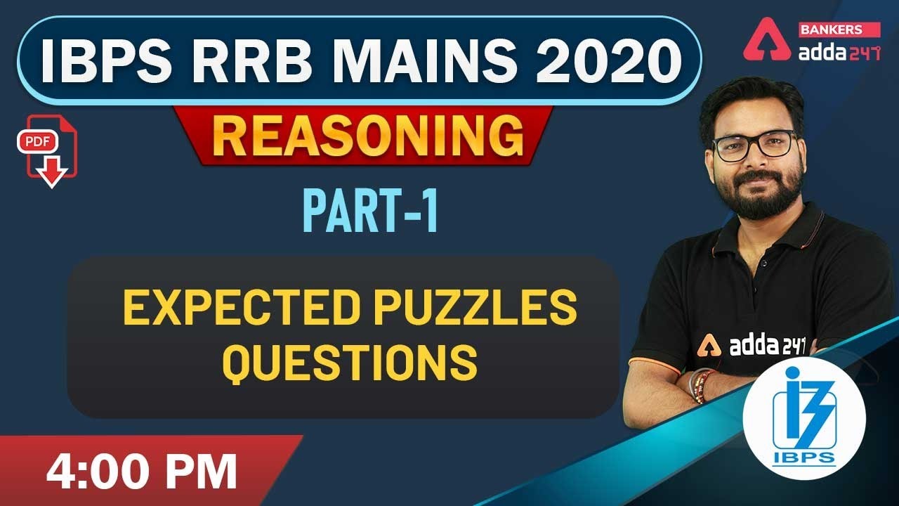 IBPS RRB Mains 2020 | Reasoning | Expected Puzzles Questions For PO ...