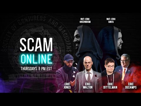 SCAM Online, Ep. 16: The Culling of the Erics
