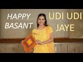 Dance on Udi Udi Jaye | Happy Basant Panchami | Sifti Bhullar #basant