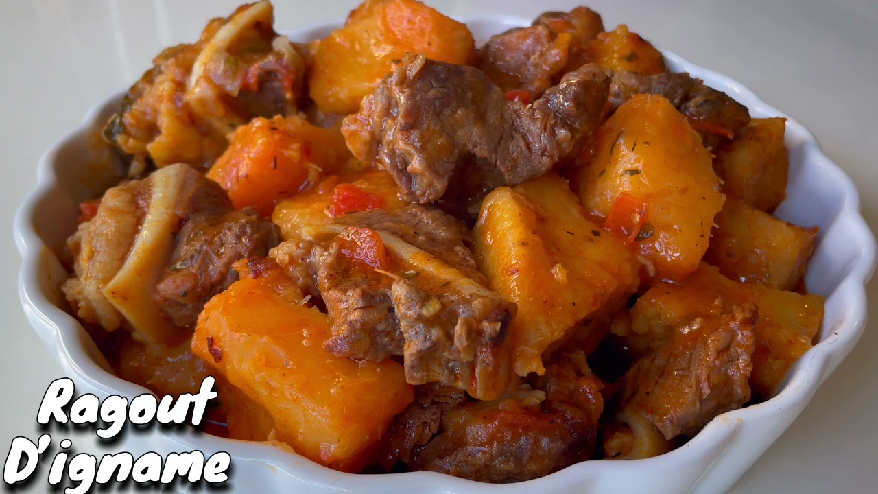 Ragoût d’igname. Recette simple et bonne