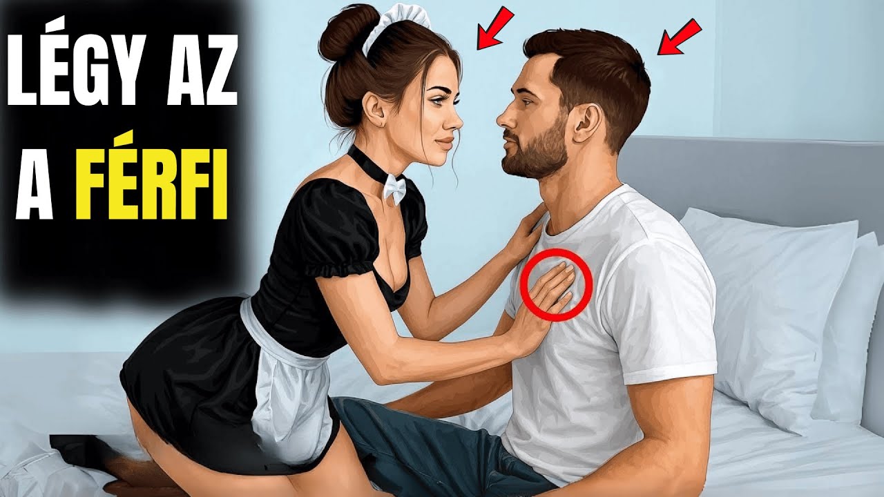 A Nők Titka: Csak Azokba a Férfiakba Szeretnek Bele, Akik Ezt Tudják