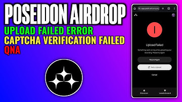 Poseidon Voice Recording Upload Failed | Poseidon Captcha Verification Failed | Poseidon QNA