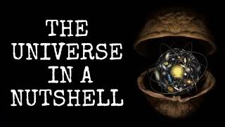 204 - The Universe in a Nutshell