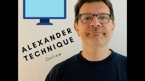 Online Alexander Technique with Nick Chapman
