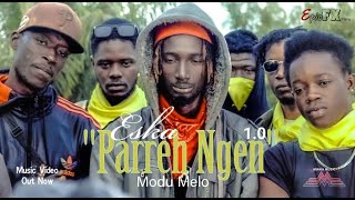 Modu Melo - Parreh Ngen Official Music Video