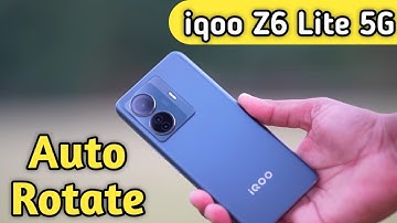 Auto Rotate Screen In Iqoo Z6 Lite 5G, Rotate Screen Setting In Iqoo Z6 Lite 5G, How To Rotate