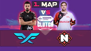 ÇEYREK FİNAL İÇİN | FİRE FLUX 🆚 NEMİGA | NODWIN Clutch Series | BO3 | 1. MAP ANCIENT
