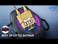 Best of Little Batman | Merry Little Batman | Prime Video
