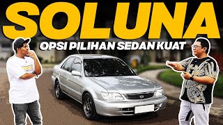 SOLUNA, OPSI PILIHAN SEDAN KUAT