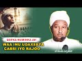 QOFKA MUMINKA WUXU UDAXEEYA CABSI IYO RAJO MUXAADARO CUSUB SHEEKH XUSEEN CALI JABUUTI QOFKA MUMINKA WUXU UDAXEEYA CABSI IYO RAJO MUXAADARO CUSUB SHEEKH XUSEEN CALI JABUUTI