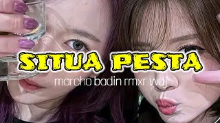 Download Lagu Situa Pesta_-_(Marcho Badin Rmxr WDJ MP3