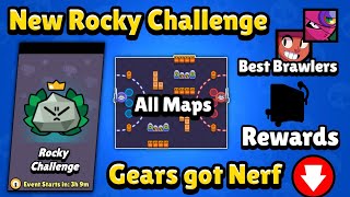 Rocky Challenge - All Maps, Best Brawlers & Rewards | Gears Got Nerf | Free Spray Quest