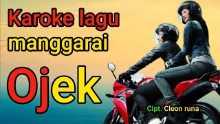 karoke lagu manggarai Ojek cipt. Cleon runa