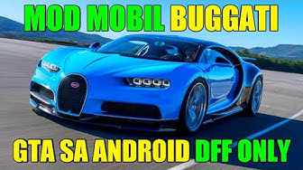 620  Mod Mobil Bugatti Gta Sa Android Best