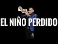 El Niño Perdido Banda mm Tutorial De Trompeta / Daniel Hernandez TV