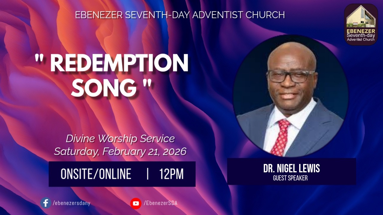 Ebenezer SDA Church Weekly Stream -  February 21, 2026