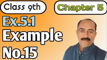Class 9th || Chapter 5 || Ex.5.1 Example No.15 (R.D.SHARMA)