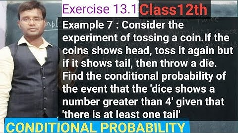 #05 Coditional Probability Class12th || Ncert Exercise 13.1 Example 7|| By BabaMathsWala Kishan Sir|
