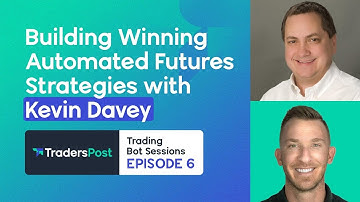 Building Winning Automated Futures Strategies with Kevin Davey - Trading Bot Sessions (EP 006)
