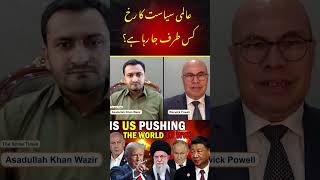 Where Is Global Politics Heading?