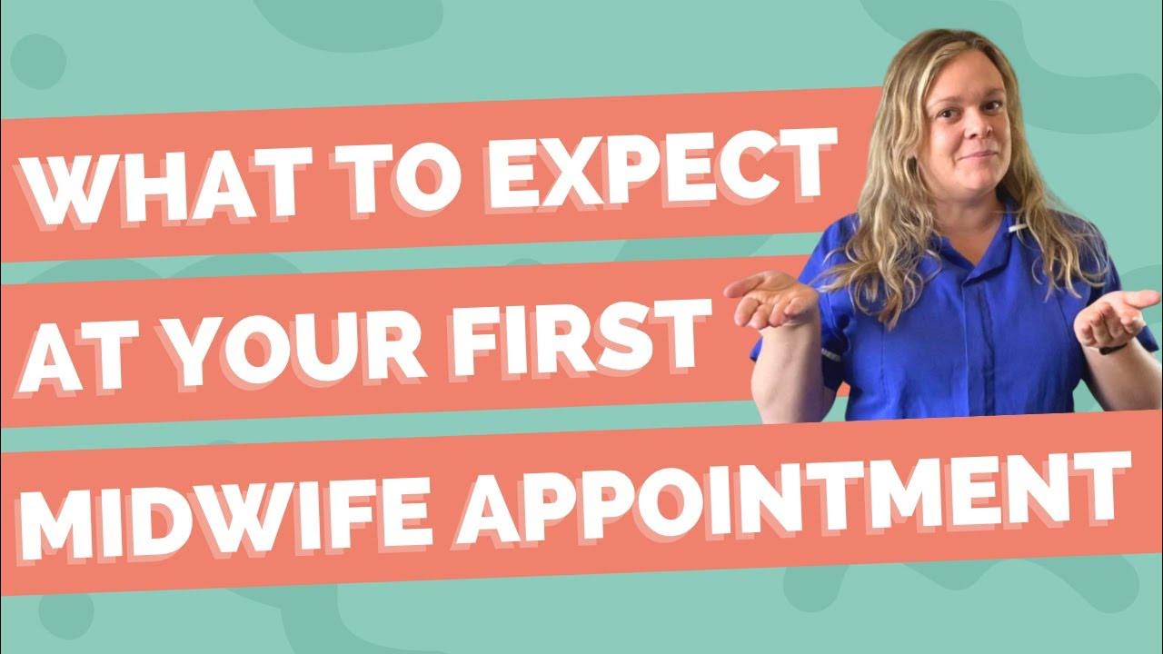 first-appointment-with-the-midwife-and-what-to-expect-youtube