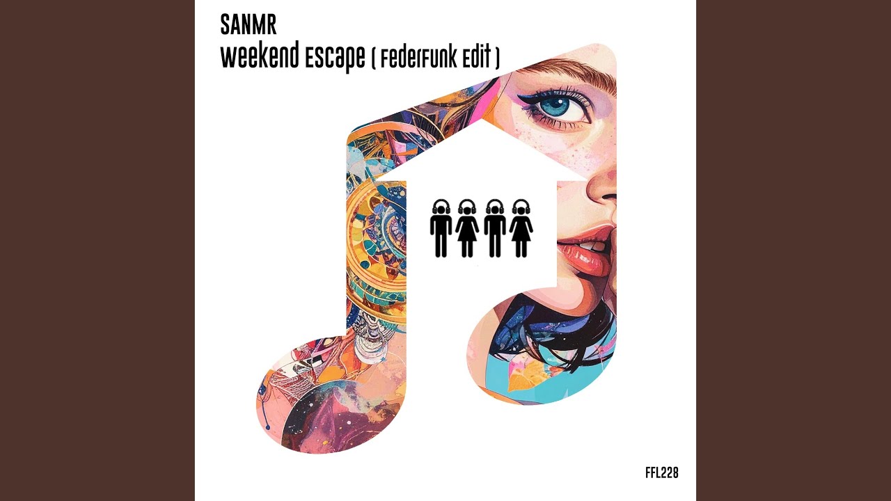 Weekend Escape (FederFunk Edit)