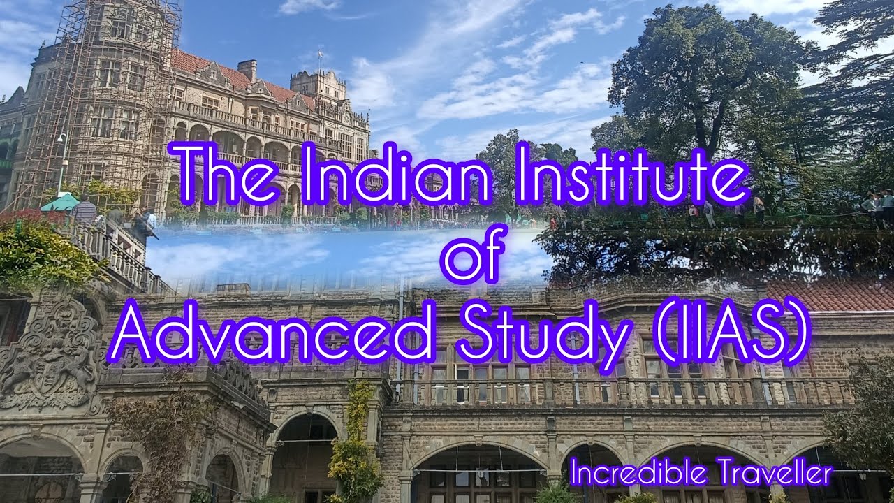 The Indian Institute of Advance Study( IIAS), Shimla || Best Tourist Place || Incredible Traveller