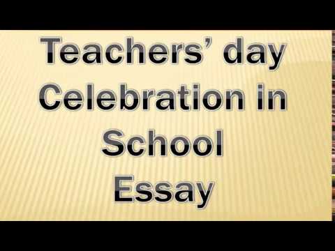 write a reflective essay about the celebration of teachers month