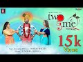 TWO & ME TULU NEW MOVIE  2021 FULL HD