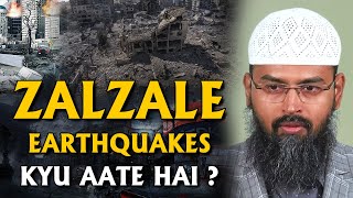 Zalzale - Earthquakes Kyu Aate Hai ? By Adv. Faiz Syed