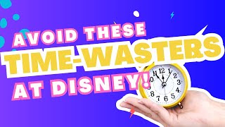 Information Maximize Your Disney Day: Avoid These Time-Wasting Attractions! Update