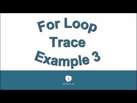 For Loop Trace Example 3 080916 - YouTube