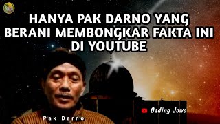 HANYA PAK DARNO YANG BERANI MEMBONGKAR FAKTA INI DI YOUTUBE - PAK DARNO