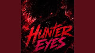 HUNTER EYES - SIGMAVORTEX