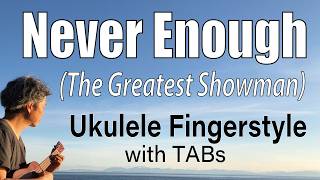 Ukulele Time Yuji: Never Enough - Loren Allred - Key of C